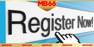 ลงทะเบียน MB66: สมัครง่ายใน 3 ขั้นตอน รับโบนัสทันที